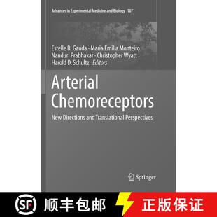 【3-4周达】Arterial Chemoreceptors: New Directions and Translational Perspectives [9783030081843]