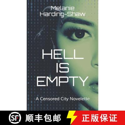 【3-4周达】Hell is Empty: A Censored City Novelette [9780473517410]