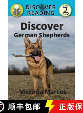 【3-4周达】Discover German Shepherds [9781623956370]
