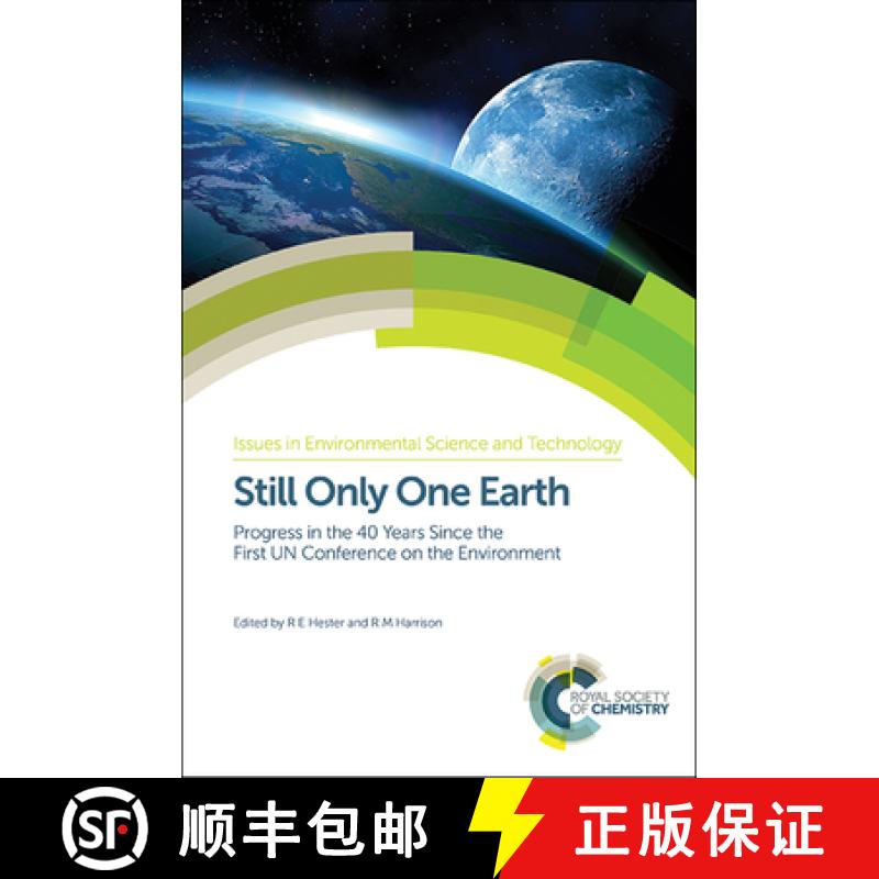 【3-4周达】Still Only One Earth : Progress in the 40 Years Since the First UN Conference on the Envir... [9781782620761]