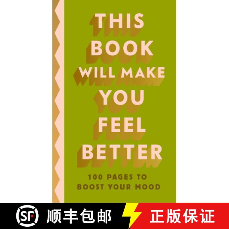 【3-4周达】This Book Will Make You Feel Better : 100 Pages to Boost Your Mood [9780241653760]