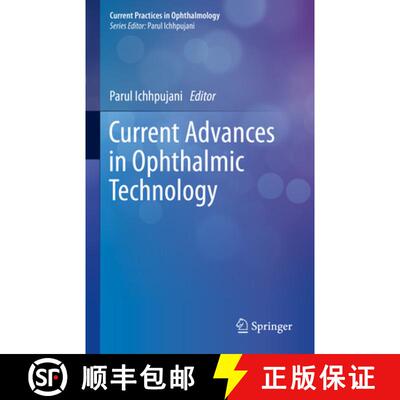 【3-4周达】Current Advances in Ophthalmic Technology [9789811397943]
