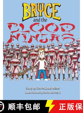【3-4周达】Bryce and the Blood Ninjas [9780971648197]