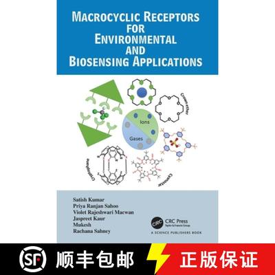 【3-4周达】Macrocyclic Receptors for Environmental and Biosensing Applications [9781032358604]