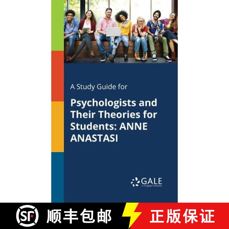 【3-4周达】A Study Guide for Psychologists and Their Theories for Students: Anne Anastasi [9781375400220]