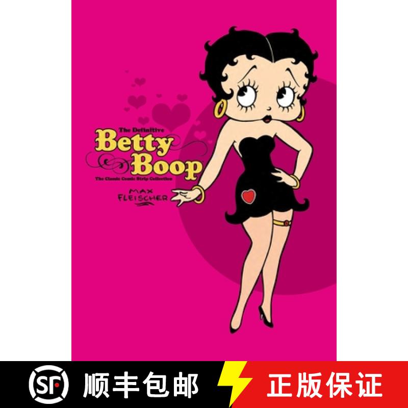 【2-3周达】The Definitive Betty Boop: The Classic Comic Strip Collection [9781848567078]