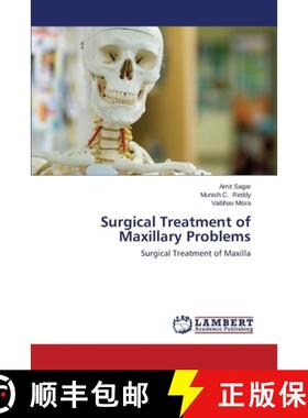 预订 Surgical Treatment of Maxillary Problems [9783659533631]