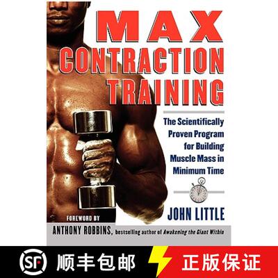 【3-4周达】Max Contraction Training: The Scientifically Proven Program for Building Muscle Mass in Mi... [9780071423953]