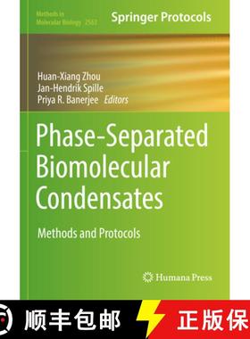 【3-4周达】Phase-Separated Biomolecular Condensates : Methods and Protocols [9781071626658]