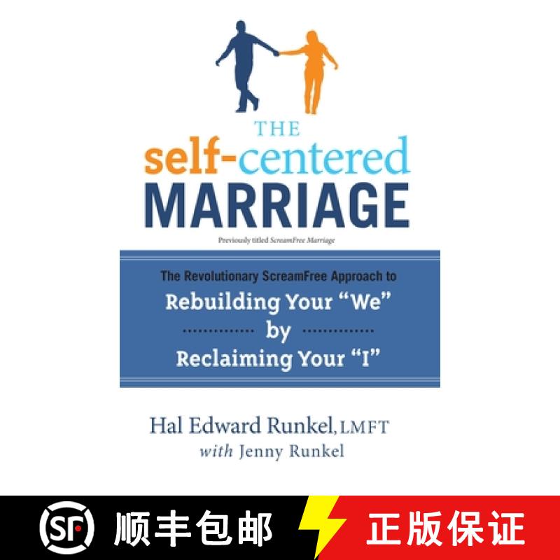 【2-3周达】The Self-Centered Marriage: The Revolutionary ScreamFree Approach to Rebuilding Your We by... [9780767932783]