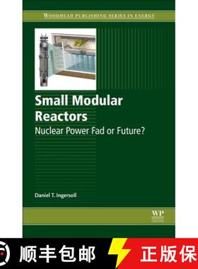 【3-4周达】Small Modular Reactors: Nuclear Power Fad or Future? [9780081002520]