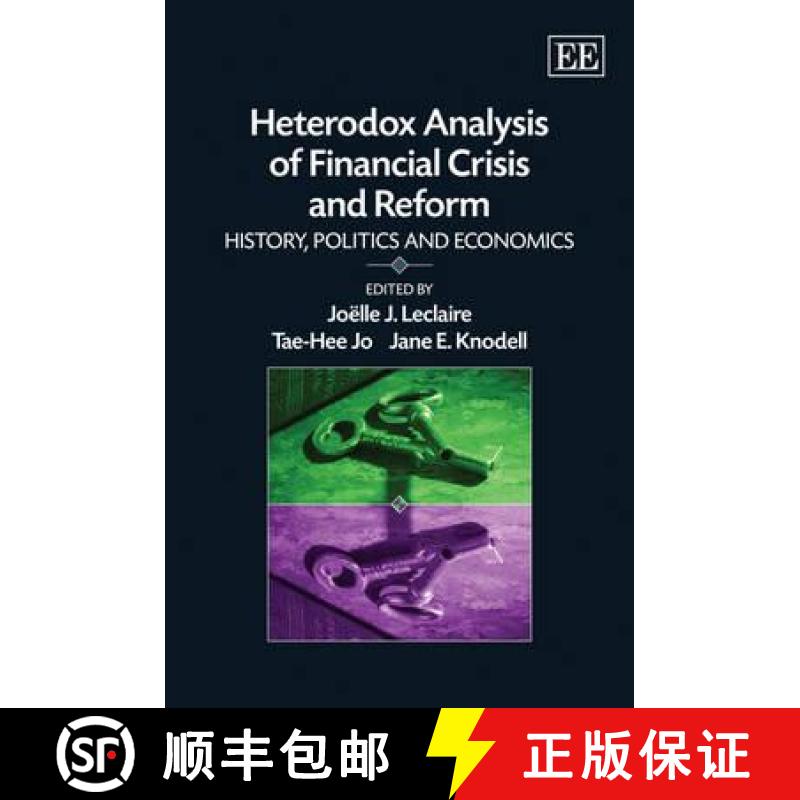 【3-4周达】Heterodox Analysis of Financial Crisis and Reform [9781849801560]