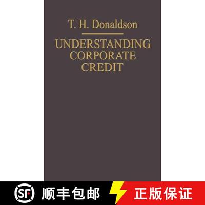 【3-4周达】Understanding Corporate Credit : The Lending Banker's Viewpoint [9781349173273]