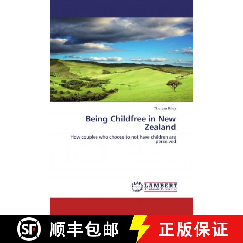 预订 BEING CHILDFREE IN NEW ZEALAND [9783846540220]