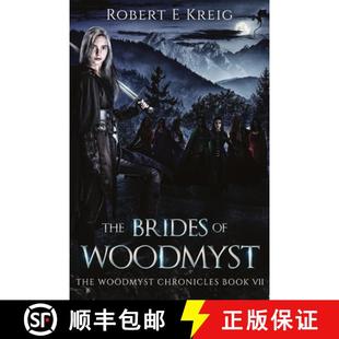 Woodmyst 9780645384543 4周达 VII Book Chronicles Brides The