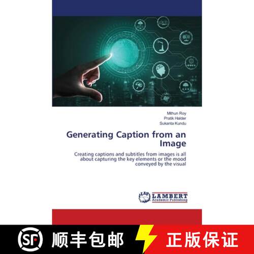【3-4周达】Generating Caption from an Image [9783659277917]