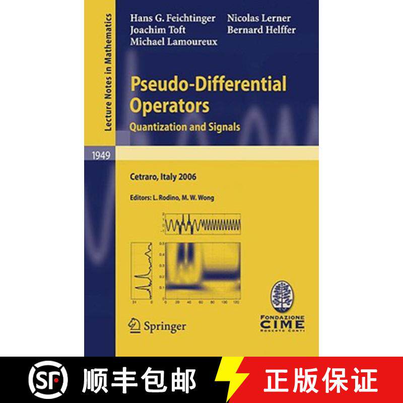 【3-4周达】Pseudo-Differential Operators : Quantization and Signals [9783540682660]