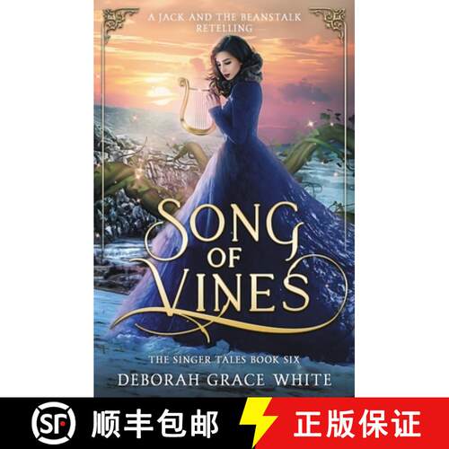 【3-4周达】Song of Vines: A Retelling of Jack and the Beanstalk [9781922636720]