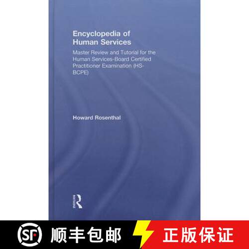 【3-4周达】精装 Encyclopedia of Human Services : Master Review and Tutorial for the Human Services-Bo... [9780415707695]
