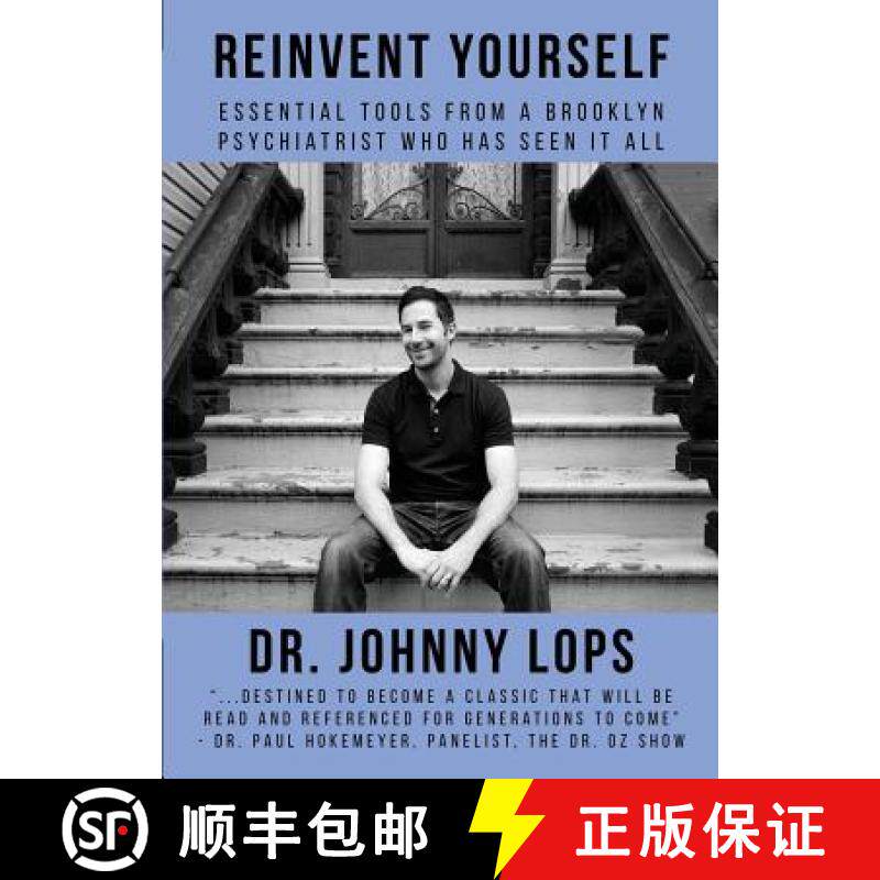 预订 Reinvent Yourself: Essential Tools from a Brooklyn Psychiatrist Who Has Seen It All [9780990454601]