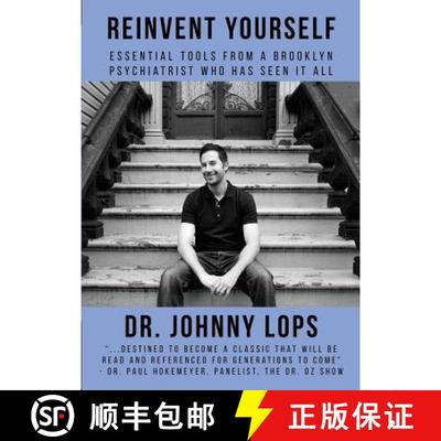【3-4周达】Reinvent Yourself: Essential Tools from a Brooklyn Psychiatrist Who Has Seen It All [9780990454601]