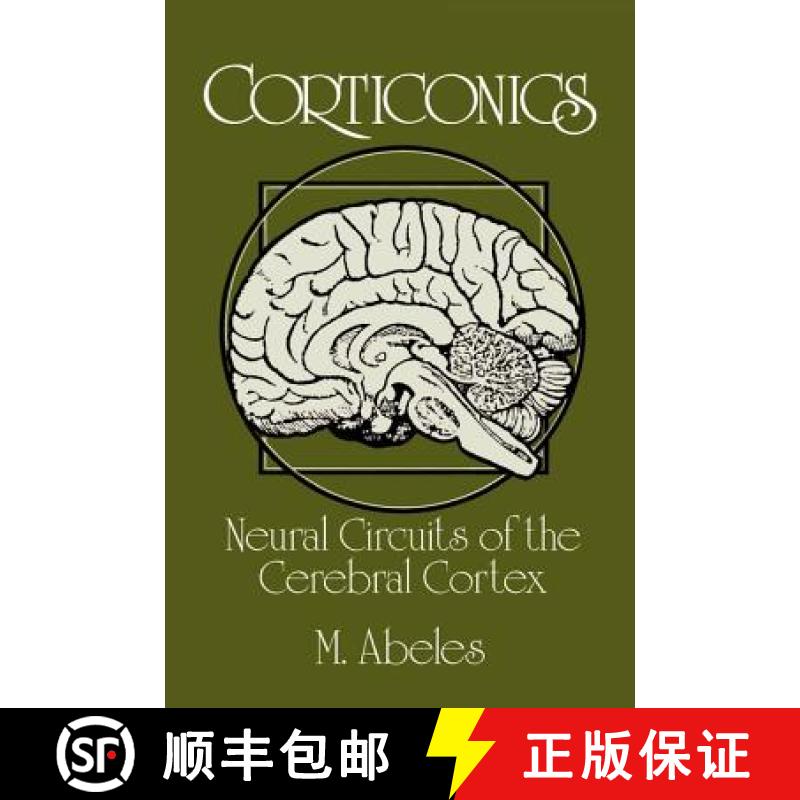 【3-4周达】Corticonics: Neural Circuits of the Cerebral Cortex [9780521376174]