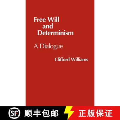 【3-4周达】Free Will and Determinism: A Dialogue [9780915144778]