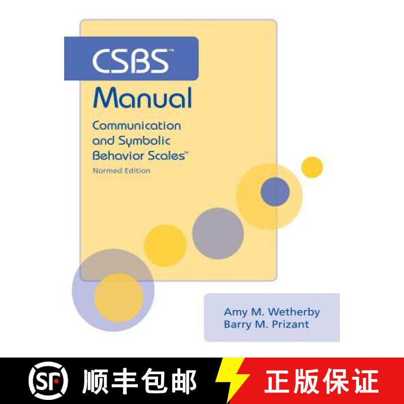 【3-4周达】Csbs Manual: Communication and Symbolic Behavior Scales (Csbs), Normed Edition [9781557666673]
