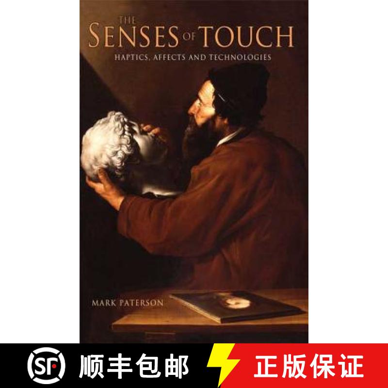 【3-4周达】The Senses of Touch: Haptics, Affects and Technologies [9781845204792]