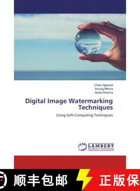 预订 Digital Image Watermarking Techniques [9786200478788]