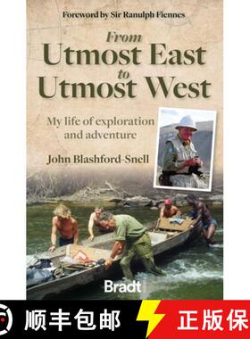 【3-4周达】From Utmost East to Utmost West: My Life of Exploration and Adventure [9781784778446]