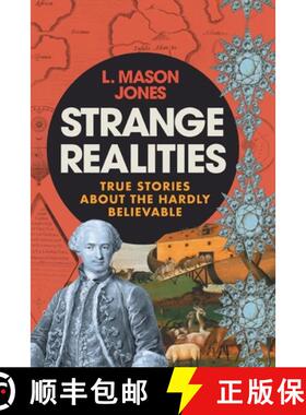 【3-4周达】Strange Realities: True Stories of the hardly believable [9781914390043]