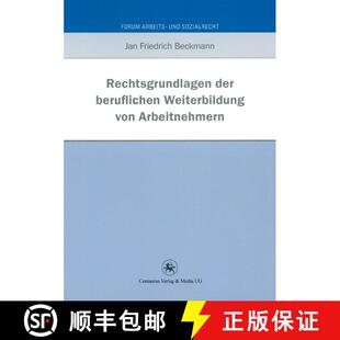 【3-4周达】Rechtsgrundlagen der beruflichen Weiterbildung von Arbeitnehmern [9783862261512]