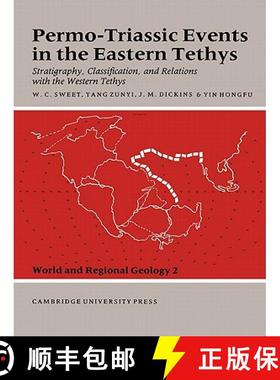 【3-4周达】Permo-Triassic Events in the Eastern Tethys: Stratigraphy Classification and Relations wit... [9780521545730]
