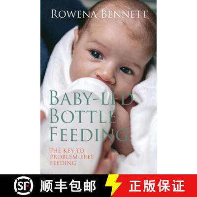【3-4周达】Baby Led Bottle Feeding: The Key to Problem-free Feeding [9780648098423]