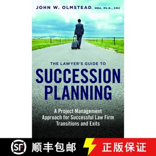 【3-4周达】The Lawyer's Guide to Succession Planning : A Project Management Approach for Successful L... [9781634253505]