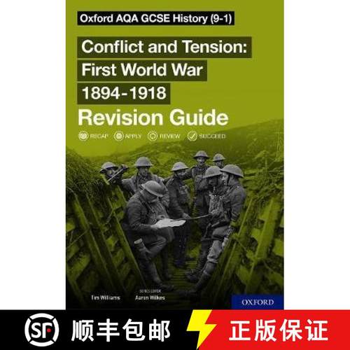 【3-4周达】Oxford AQA GCSE History: Conflict and Tension First World War 1894-1918 Revision Guide (9-... [9781382007672]