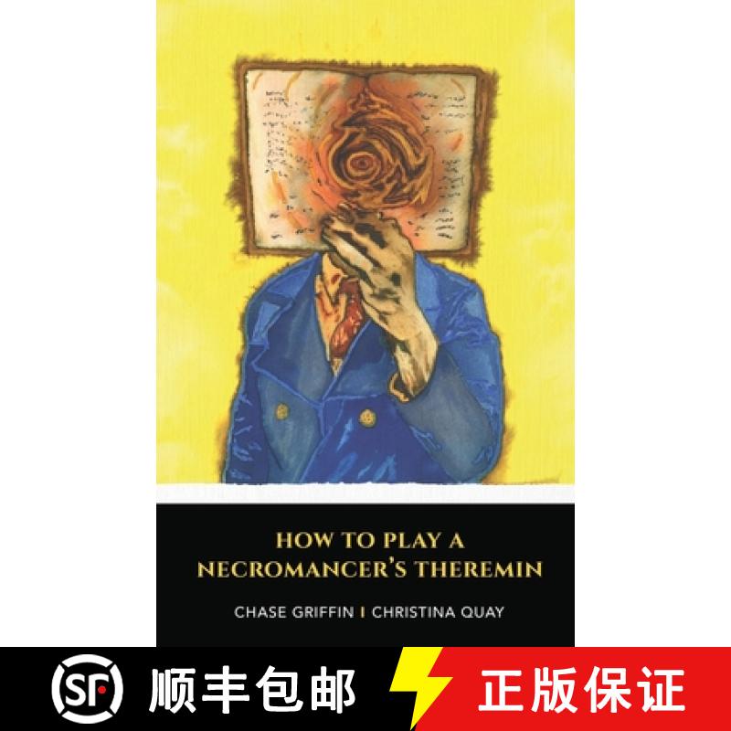 【3-4周达】How To Play A Necromancer's Theremin [9781737022275]