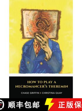 【3-4周达】How To Play A Necromancer's Theremin [9781737022275]