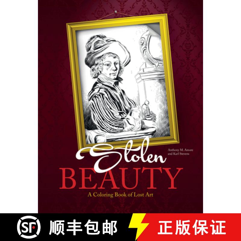【3-4周达】Stolen Beauty: A Coloring Book of Lost Art: A Coloring Book of Lost Art [9780764352850]