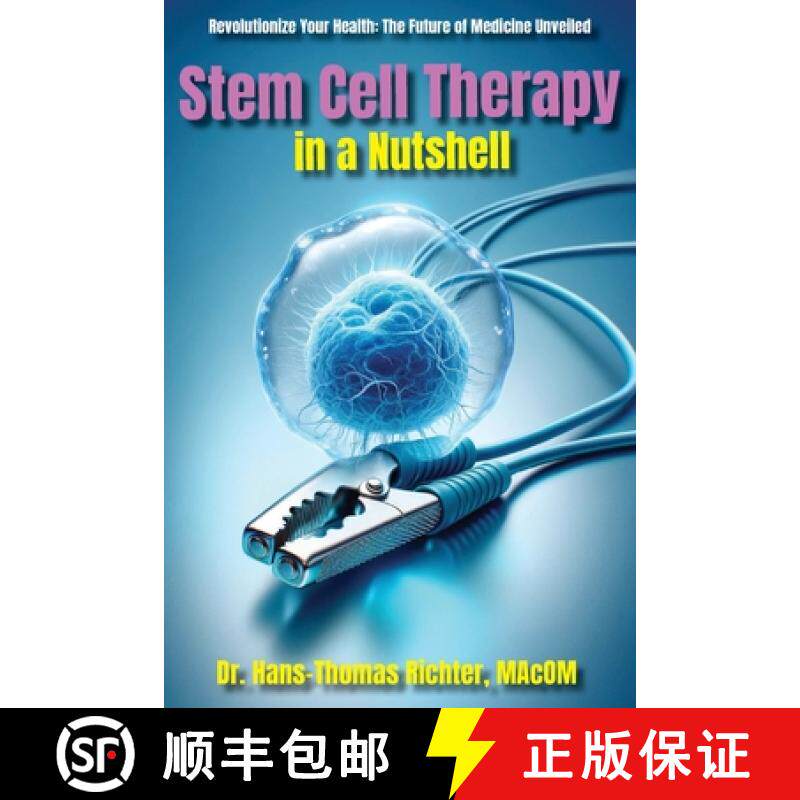 【3-4周达】Stem Cell Therapy in a Nutshell: Demystifying Stem Cells [9781952685880]