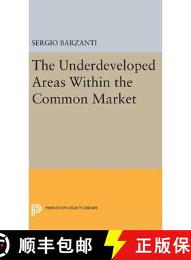 【3-4周达】Underdeveloped Areas Within the Common Market [9780691649467]