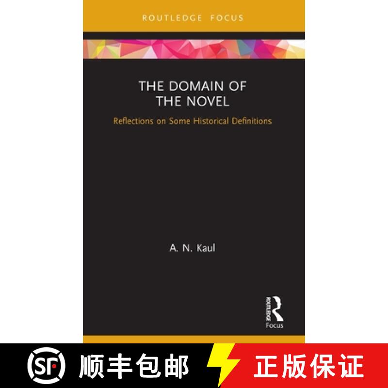 【3-4周达】The Domain of the Novel: Reflections on Some Historical Definitions [9780367638474]