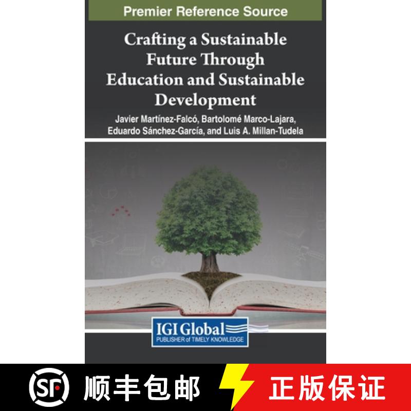 【3-4周达】Crafting a Sustainable Future Through Education and Sustainable Development [9781668496015]