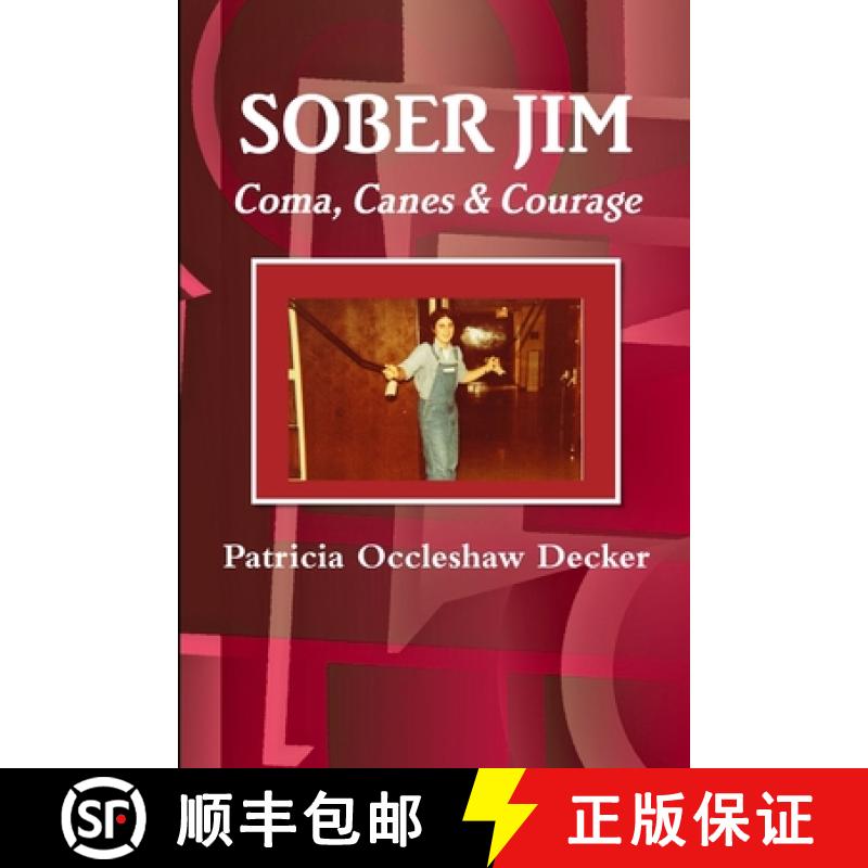 【2-3周达】SOBER JIM    Coma, Canes, & Courage [9781329723351]