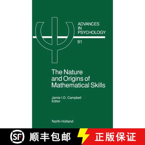 【3-4周达】精装 The Nature and Origin of Mathematical Skills: Volume 91 [9780444890146]