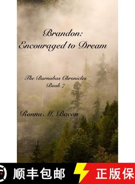预订 Brandon:  Encouraged to Dream [9781989699300]