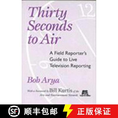 【3-4周达】Thirty Seconds To Air [Wiley传媒] [9780813825793]