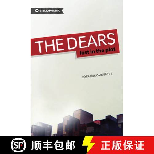 【3-4周达】The Dears: Lost in the Plot [9781926743134]