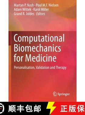 【3-4周达】Computational Biomechanics for Medicine : Personalisation, Validation and Therapy [9783030159252]